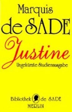 Justine oder Das Unglück der Tugend - Sade, Donatien A de