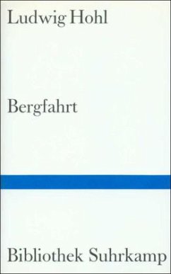 Bergfahrt - Hohl, Ludwig