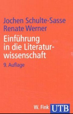 Einführung in die Literaturwissenschaft - Schulte-Sasse, Jochen;Werner, Renate