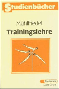 Trainingslehre - Mühlfriedel, Bernd