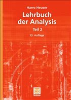 Lehrbuch der Analysis. Teil 2 - Heuser, Harro