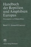 Handbuch der Reptilien und Amphibien Europas / Handbuch der Reptilien und Amphibien Europas / Handbuch der Reptilien und Amphibien Europas Bd.2/1