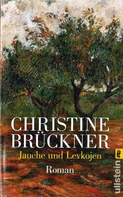 Jauche und Levkojen - Brückner, Christine