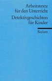 Detektivgeschichten für Kinder