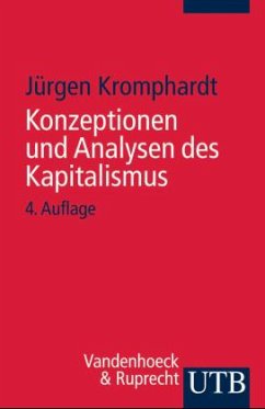 Konzeptionen und Analysen des Kapitalismus - Kromphardt, Jürgen