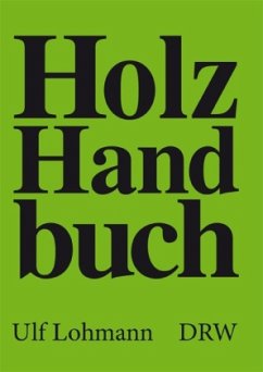 Holz-Handbuch - Lohmann, Ulf