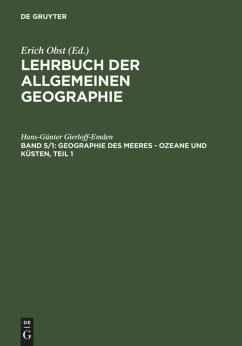 Geographie des Meeres ¿ Ozeane und Küsten, Teil 1 - Gierloff-Emden, Hans-Günter