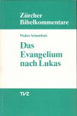 Das Evangelium nach Lukas