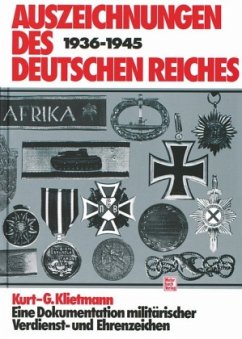 Auszeichnungen des Deutschen Reiches 1936-1945 - Klietmann, Kurt-G.
