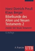 Bibelkunde des Alten und Neuen Testaments