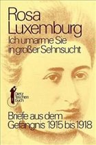 Ich umarme Sie in großer Sehnsucht - Luxemburg, Rosa