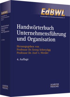 Handwörterbuch Unternehmensführung und Organisation (HWO) - Schreyögg, Georg / Werder, Axel v. (Hgg.)