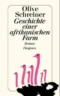 Geschichte einer afrikanischen Farm - Schreiner, Olive