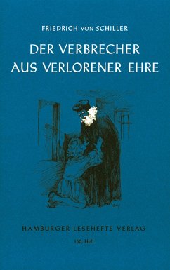 Der Verbrecher aus verlorener Ehre - Schiller, Friedrich