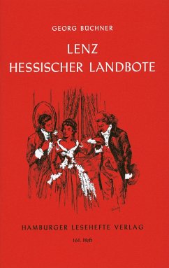 Lenz. Der Hessische Landbote - Büchner, Georg
