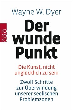 Der wunde Punkt - Dyer, Wayne W.