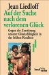 Auf der Suche nach dem verlorenen Glück - Bild 1
