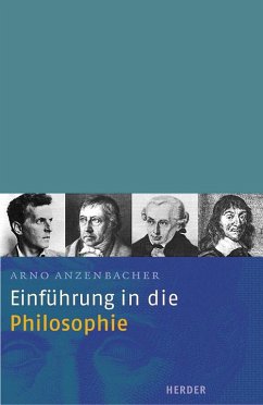 Einführung in die Philosophie - Anzenbacher, Arno