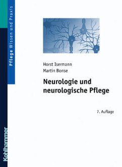 Neurologie und neurologische Pflege - Isermann, Horst / Bonse, Martin