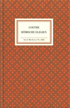 Römische Elegien - Goethe, Johann Wolfgang von