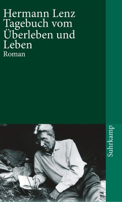 Tagebuch vom Überleben und Leben - Lenz, Hermann