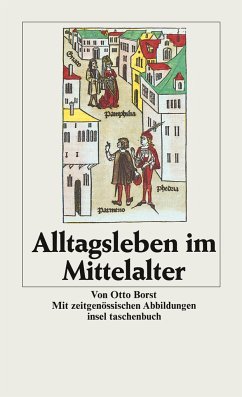 Alltagsleben im Mittelalter - Borst, Otto