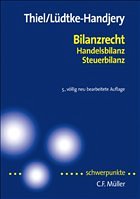 Bilanzrecht - Thiel, Jochen / Lüdtke-Handjery, Alexander