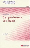 Bertolt Brecht 'Der gute Mensch von Sezuan'
