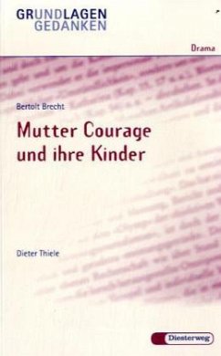 Mutter Courage und ihre Kinder - Brecht, Bertolt