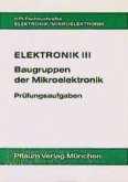 Prüfungsaufgaben / Elektronik 3, Baugruppen der Mikroelektronik