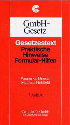 GmbH Gesetz (GmbHG) GmbH Gesetz (GmbHG)