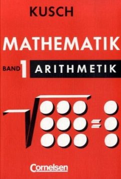Arithmetik / Mathematik Bd.1 - Kusch, Lothar