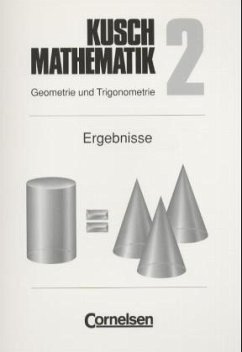 Geometrie und Trigonometrie, Ergebnisse / Mathematik, Neuausgabe Bd.2 - Kusch, Lothar;Kusch, Lothar