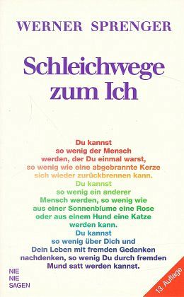 Meditationsgedichte / Schleichwege zum Ich Bd.1