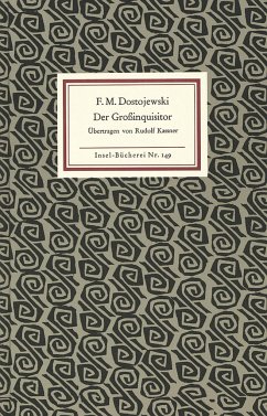 Der Großinquisitor - Dostojewskij, Fjodor M.