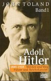 1889-1938: Werden und Weg, Führer und Reichskanzler / Adolf Hitler Bd.1