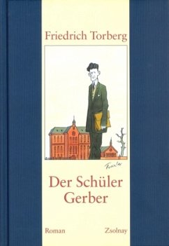 Der Schüler Gerber - Torberg, Friedrich