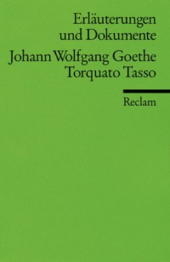 Johann Wolfgang Goethe 'Torquato Tasso' - Goethe, Johann W. von