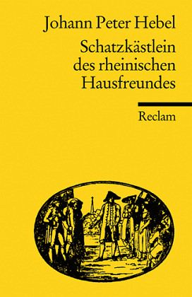 Schatzkästlein des rheinischen Hausfreundes von Johann Peter Hebel als  Taschenbuch - Portofrei bei bücher.de