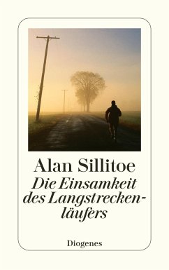 Die Einsamkeit des Langstreckenläufers - Sillitoe, Alan