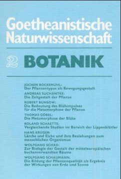 Botanik / Goetheanistische Naturwissenschaft Bd.2