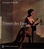 Die Tränen des Eros Die Tränen des Eros
