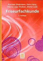 Friseurfachkunde - Jany, Petra / Diekmann, Karsten / Lipp-Thoben, Hanna / Lück, Dieter