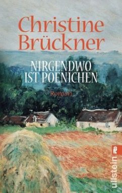 Nirgendwo ist Poenichen - Brückner, Christine