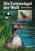 Die Entenvögel der Welt Die Entenvögel der Welt