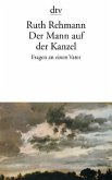 Der Mann auf der Kanzel