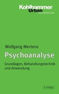 Psychoanalyse - Mertens, Wolfgang