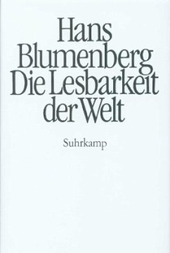 Die Lesbarkeit der Welt - Blumenberg, Hans