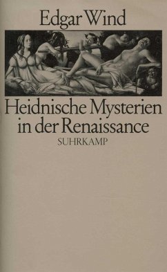 Heidnische Mysterien in der Renaissance - Wind, Edgar