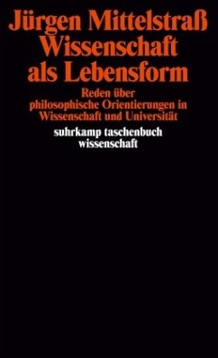 Wissenschaft als Lebensform - Mittelstraß, Jürgen